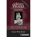 Story of the World, Vol. 4 Revised Edition: History for the Classical Child: The Modern Age