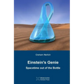 Einstein's Genie: Spacetime out of the Bottle
