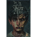 The Boy with the Spider Face