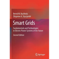Smart Grids: Fundamentals and Technologies in Electric Power Systems of the Future