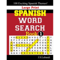 Large Print SPANISH WORD SEARCH Book;1