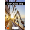 The Cruise Ship