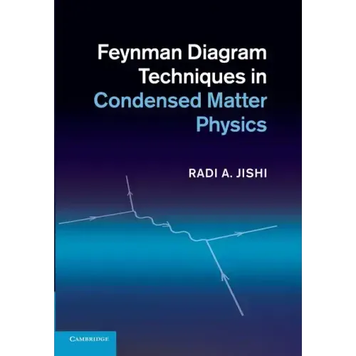 Feynman Diagram Techniques in Condensed Matter Physics