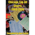 Chicago Top 40 Charts 1980