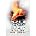 Praying the Right Way
