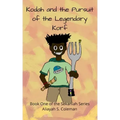 Kodah and the Pursuit of the Legendary Korf