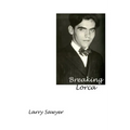 Breaking Lorca: Fourteen Poems of Love and Death