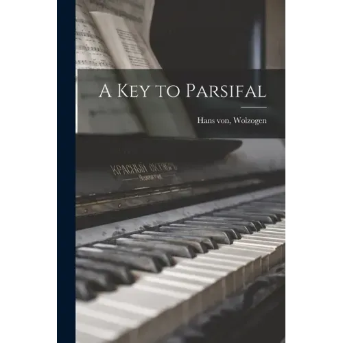 A Key to Parsifal