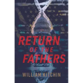 Return Of The Fathers