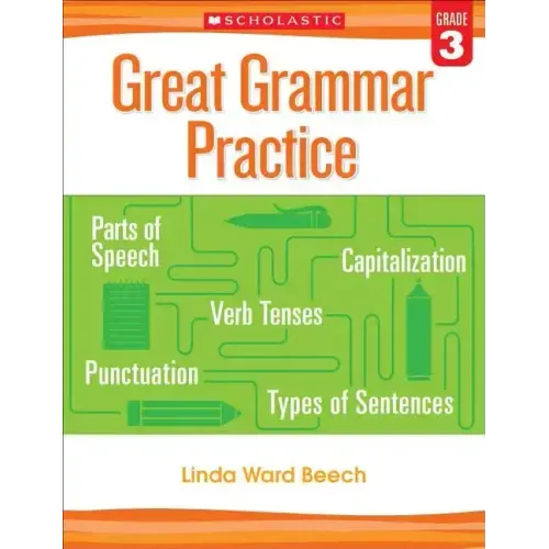 Great Grammar Practice: Grade 3
