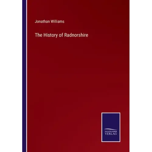 The History of Radnorshire