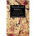 Nineveh and Babylon