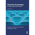 Teaching Psychology: A Step-By-Step Guide