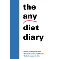 The Any Diet Diary: Count Your Way to Success