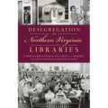 Desegregation in Northern Virginia Libraries