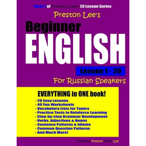 Preston Lee's Beginner English Lesson 1 - 20 For Russian Speakers