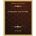 Zarathushtra and the Bible
