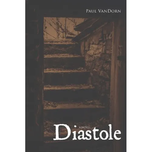 Diastole: Hiraeth- Book 2