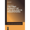 The First Dynasty of the Sealand in Mesopotamia