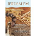 Jerusalem: Portrait of the City in the Second Temple Period (Bce-70 Ce)