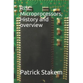 RISC Microprocessors, History and Overview