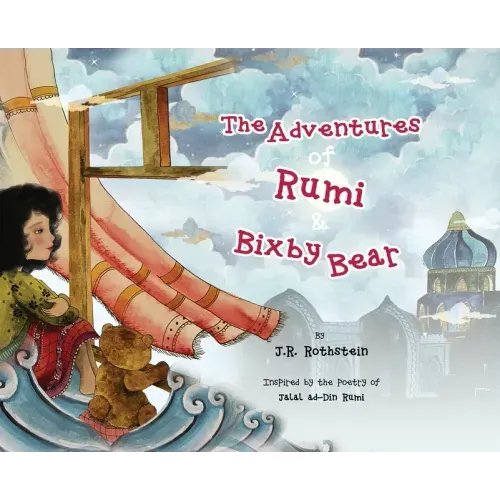 The Adventures of Rumi and Bixby Bear