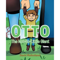 Otto: The Not-So-Little Giant