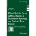 Hilbert Modular Forms with Coefficients in Intersection Homology and Quadratic Base Change