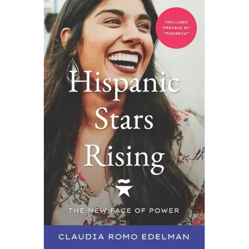 Hispanic Stars Rising: The New Face of Power