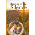 Dancing in the Silence