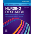 Study Guide for Nursing Research: Methods and Critical Appraisal for Evidence-Based Practice