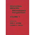 Behavioral Medicine: International Perspectives, Volume 1