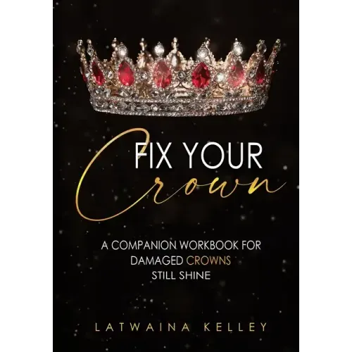 Fix Your Crown