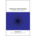 A Philosophy of Music Education