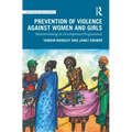 Prevention of Violence Against Women and Girls: Mainstreaming in Development Programmes