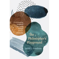 The Philosopher's Playground: Understanding Scriptural Reasoning Through Modern Philosophy