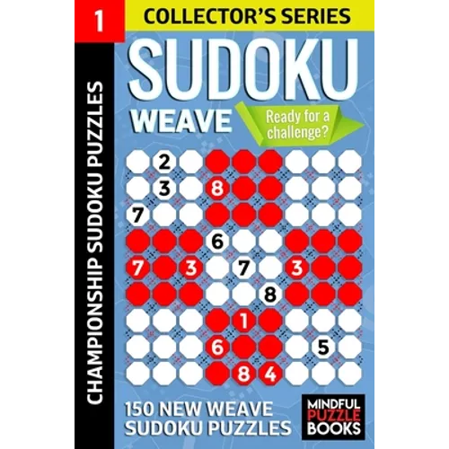 Sudoku Weave: 150 New Weave Sudoku Puzzles