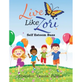 Live Like Zori: Self Esteem Buzz