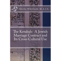 The Ketubah: A Jewish Marriage Contract and Its Cross-Cultural Use