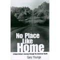 No Place Like Home: A Black Briton's Journey Through the American South