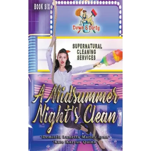 A Midsummer Night's Clean
