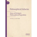 Philosophical Fallacies: Ways of Erring in Philosophical Exposition