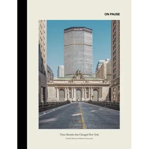 ON PAUSE: Three Months that Changed New York