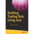 Building Trading Bots Using Java