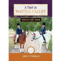 A Thief at Wattle Valley