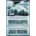 Moonshadows: A Nellie Burns and Moonshine Mystery