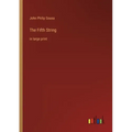 The Fifth String: in large print
