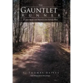 The Gauntlet Runner: A Tale from the French and Indian War