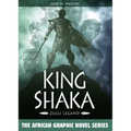 King Shaka: Zulu Legend