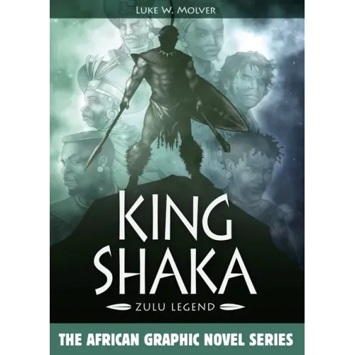 King Shaka: Zulu Legend